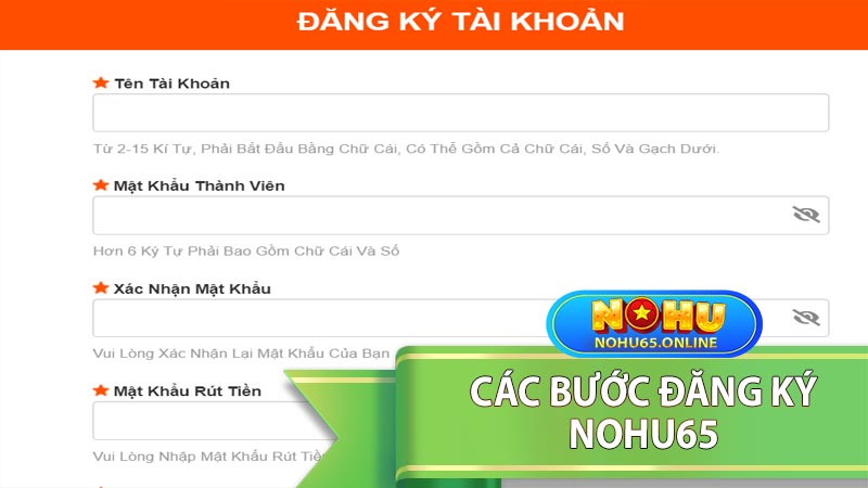 Các bước đăng ký nohu65